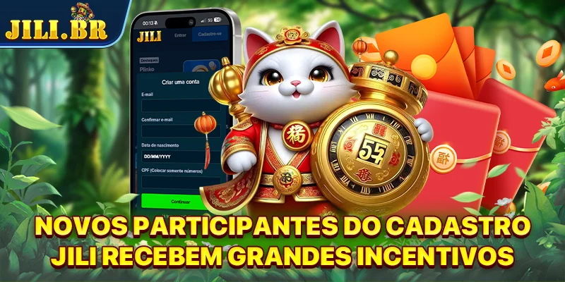Novos participantes do cadastro JILI recebem grandes incentivos
