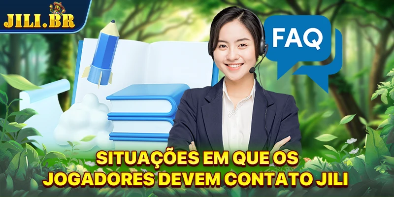 Situações em que os jogadores devem Contato JILI 